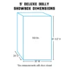 5' Deluxe Dolly Showbox